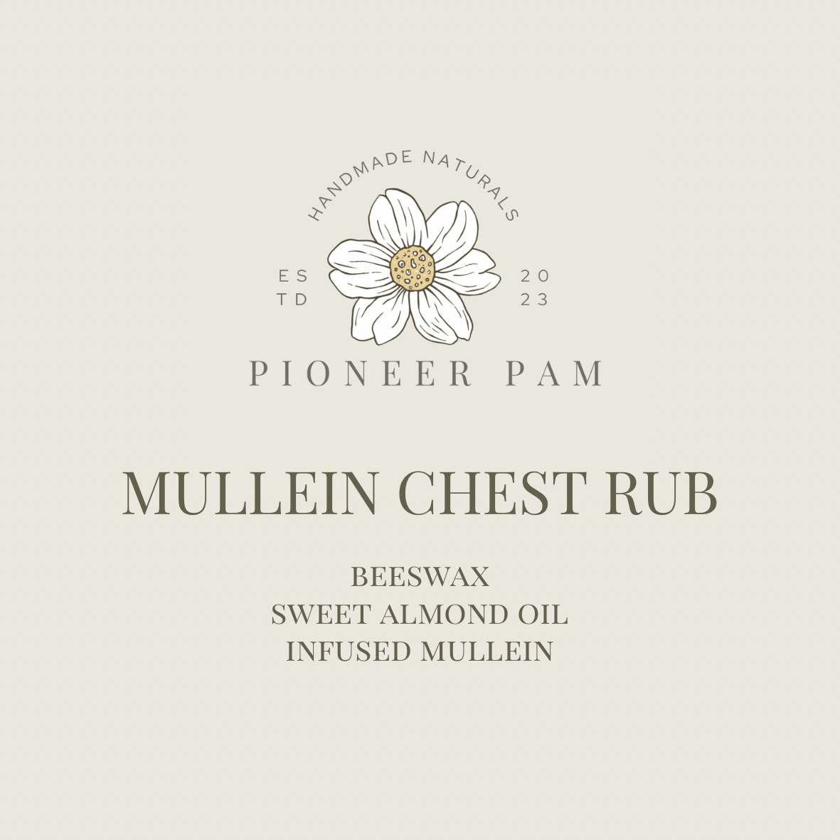 Mullein Chest Rub Pioneer Pam