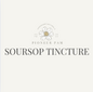 Soursop Tincture